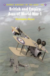 British and Empire Aces of World War I - Christopher F. Shores (ISBN: 9781841763774)