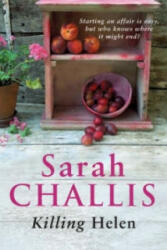 Killing Helen - Sarah Challis (ISBN: 9780747264989)
