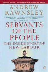 Servants of the People - Andrew Rawnsley (ISBN: 9780140278507)