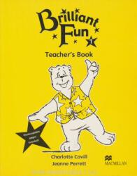 Brilliant Fun 1 Teachers Guide - Charlotte Covill, Jeanne Perrett (ISBN: 9780333937891)