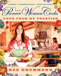 Pioneer Woman Cooks - Ree Drummond (2012)