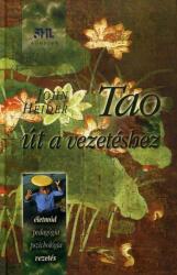 Tao - Út a vezetéshez (ISBN: 9789638645029)