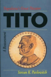 Stevan K. Pavlowitch - Tito - Stevan K. Pavlowitch (ISBN: 9781850651550)