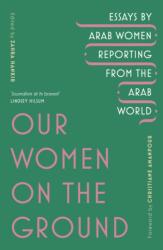 Our Women on the Ground (ISBN: 9781529111675)