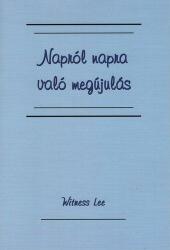 Napról napra való megújulás (ISBN: 9781536008593)