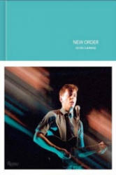 New Order - Kevin Cummins (ISBN: 9780847843602)