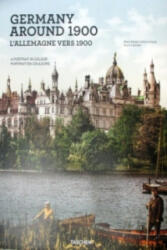 Germany around 1900. A Portrait in Colour - Marc Walter (ISBN: 9783836549783)