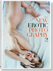New Erotic Photography Vol. 2 - Dian Hanson (ISBN: 9783836535687)