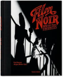 Film Noir. 100 All-Time Favorites - Paul Duncan (ISBN: 9783836543569)