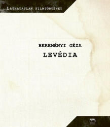 Bereményi Géza: Levédia (2020)