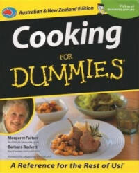 Cooking For Dummies Australian & NZ Edition - Margaret Fulton, Barbara Beckett (ISBN: 9781740310109)