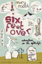 Six Feet Over (ISBN: 9781847670809)