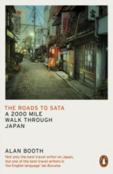 Roads to Sata - Alan Booth (ISBN: 9780141992839)