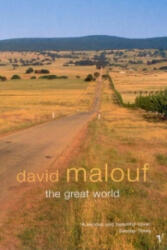 Great World - David Malouf (ISBN: 9780099273868)
