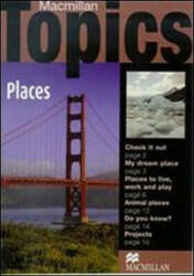 Macmillan Topics Places Beginnner Reader - Susan Holden (ISBN: 9781405094917)