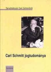 CARL SCHMITT JOGTUDOMÁNYA (2004)