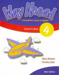 Way Ahead 4 Teacher's Book Revised - P. Ellis (ISBN: 9781405058797)