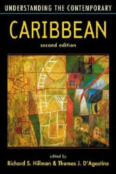 Understanding the Contemporary Caribbean - Hillman (ISBN: 9781588266637)