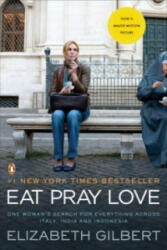 Eat Pray Love - Elizabeth Gilbert (2006)