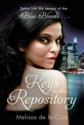 Keys To The Repository - Melissa de la Cruz (ISBN: 9781907410321)