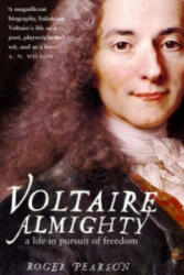 Voltaire Almighty - Roger Pearson (ISBN: 9780747579571)
