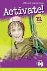Activate! B1 Workbook without Key/CD-Rom Pack Version 2 - Jill Florent, Suzanne Gaynor (ISBN: 9781408236802)