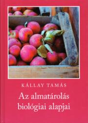 Az almatárolás biológiai alapjai (ISBN: 9789632865690)
