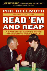 Phil Hellmuth Presents Read 'Em and Reap - Marvin Karlins (ISBN: 9780061198595)