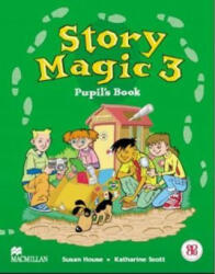 Story Magic 3 Pupils Book International - Katharine Scott, Susan House (ISBN: 9781405018173)