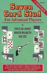 Seven Card Stud: For Advanced Players (ISBN: 9781880685235)