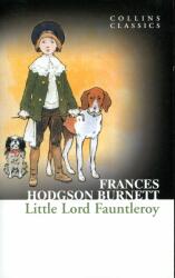Little Lord Fauntleroy - Frances Hodgson Burnett (2012)