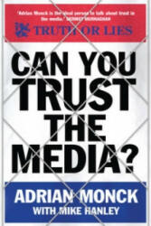 Can You Trust the Media? - Adrian Monck (ISBN: 9781840468724)