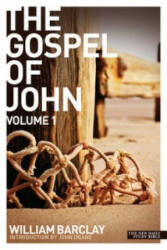 New Daily Study Bible - The Gospel of John (Volume 1) - William Barclay (ISBN: 9780715208946)