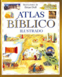 Atlas bíblico ilustrado - Brian Delf, Stephen Motyer, María Jesús García González (ISBN: 9788428523868)