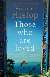 Those Who Are Loved - HISLOP VICTORIA (0000)
