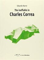 INEFFABLE IN CHARLES CORREA (ISBN: 9788862423748)