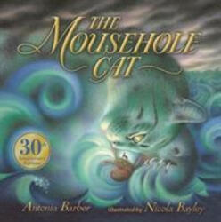 The Mousehole Cat - Antonia Barber (ISBN: 9781406390902)