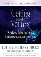 Getting into the Vortex - Guided Meditations Audio Download and User Guide (ISBN: 9781788175111)