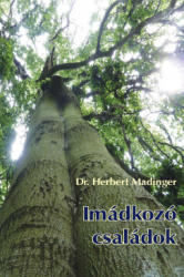 IMÁDKOZÓ CSALÁDOK (ISBN: 9789635350216)