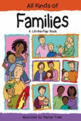 All Kinds of Families - Rachel Fuller (ISBN: 9781857077568)