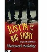 Justin and the Big Fight - Bernard Ashley (ISBN: 9781857144048)