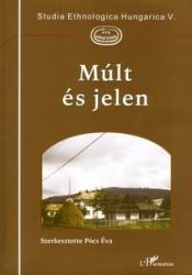 MÚLT ÉS JELEN (2004)