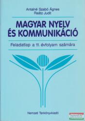 Magyar nyelv és kommunikáció - Feladatlap a 11. évfolyam számára (2009)