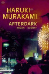 Afterdark - Haruki Murakami, Ursula Gräfe (2005)