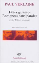 Paul Verlaine: Fetes galantes - Romances sans paroles (ISBN: 9782070320530)