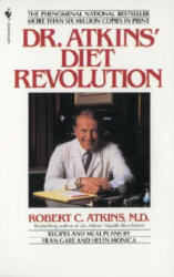 Dr Atkins Diet Revolution - Atkins, Robert C. , M. D (1981)
