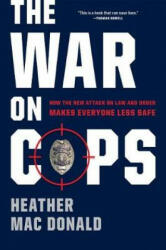 War on Cops - Heather Mac Donald (2017)