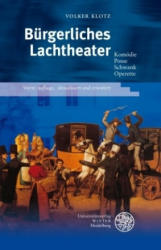 Bürgerliches Lachtheater - Volker Klotz (2007)