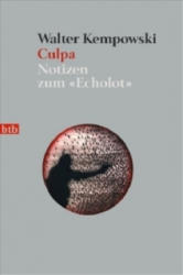 Walter Kempowski - Culpa - Walter Kempowski (2007)