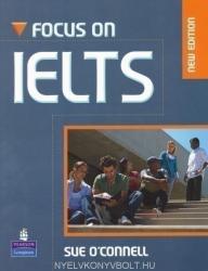 Focus on IELTS. Student Book and iTest CD-ROM Pack - Sue O'Connell (ISBN: 9781408241363)